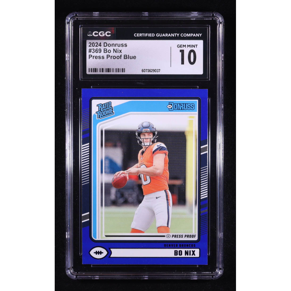 Bo Nix 2024 Donruss Press Proof Blue #369 RR RC (CGC 10) at PristineAuction.com
