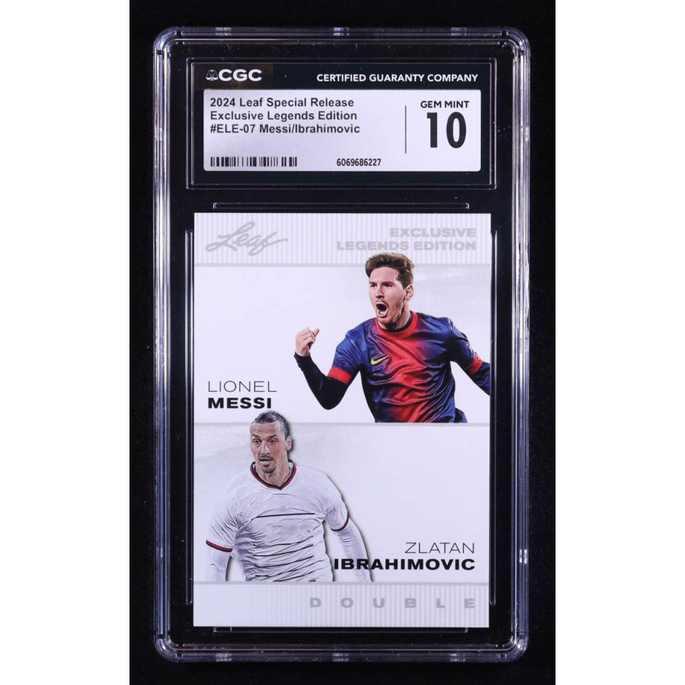 Lionel Messi / Zlatan Ibrahimovic 2024 Leaf Special Release Exclusive Legends Edition #ELE07 (CGC 10) at PristineAuction.com Lionel Messi / Zlatan Ibrahimovic 2024 Leaf Special Release Exclusive Legends Edition #ELE07 (CGC 10) at PristineAuction.com