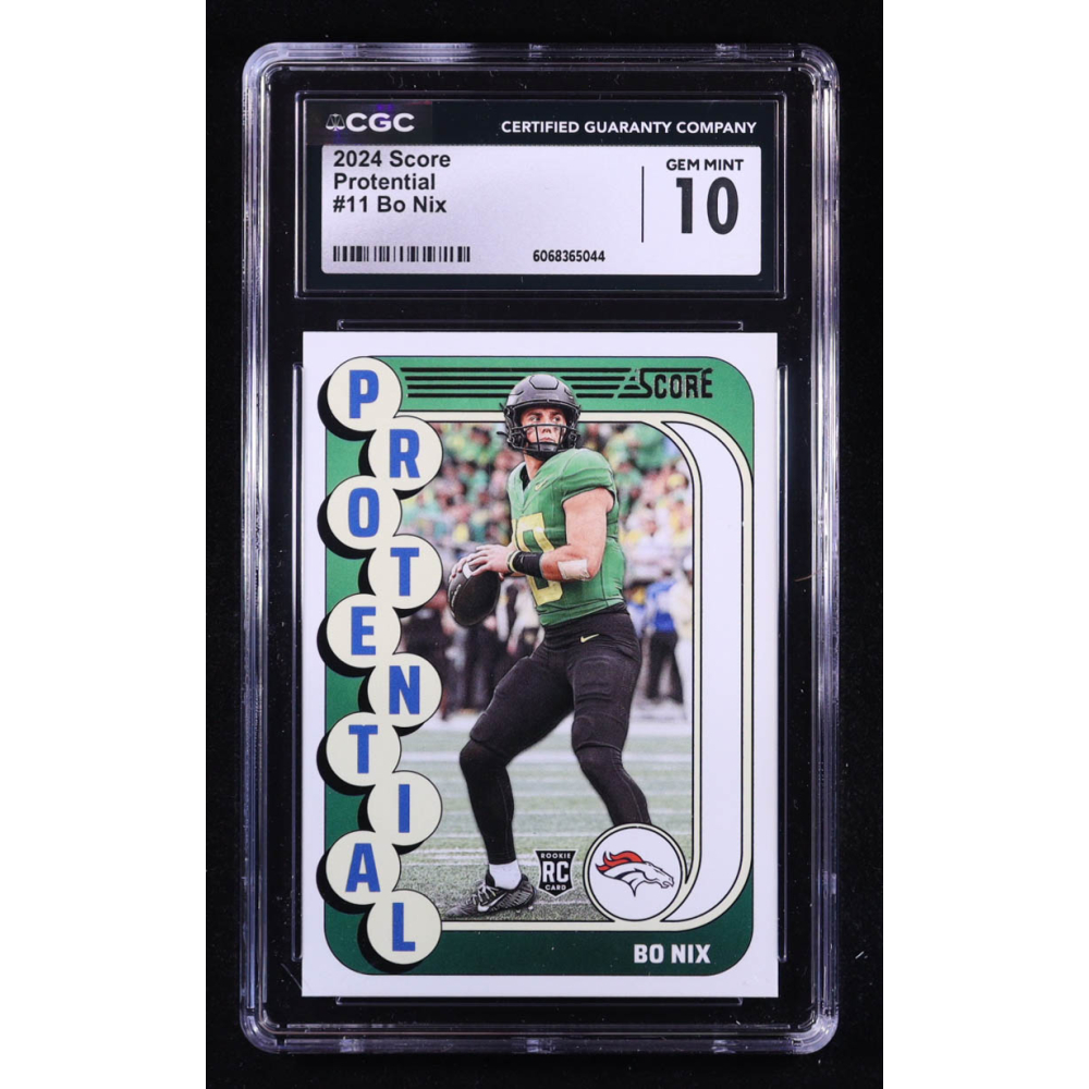 Bo Nix 2024 Score Protential #11 RC (CGC 10) at PristineAuction.com