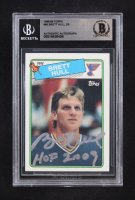 Brett Hull Signed 1988-89 Topps Inscribed "HOF 2009" Auto #66 RC (Beckett | Autograph Grade BGS Authentic) at PristineAuction.com