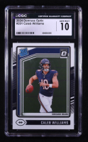 Caleb Williams 2024 Donruss Optic #201 RR RC (CGC 10) at PristineAuction.com