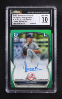 Luis Serna 2023 Bowman Chrome Prospect Autographs Green Refractor #CPA-LS RC #80/99 (CGC 10 | Autograph Graded 10) at PristineAuction.com