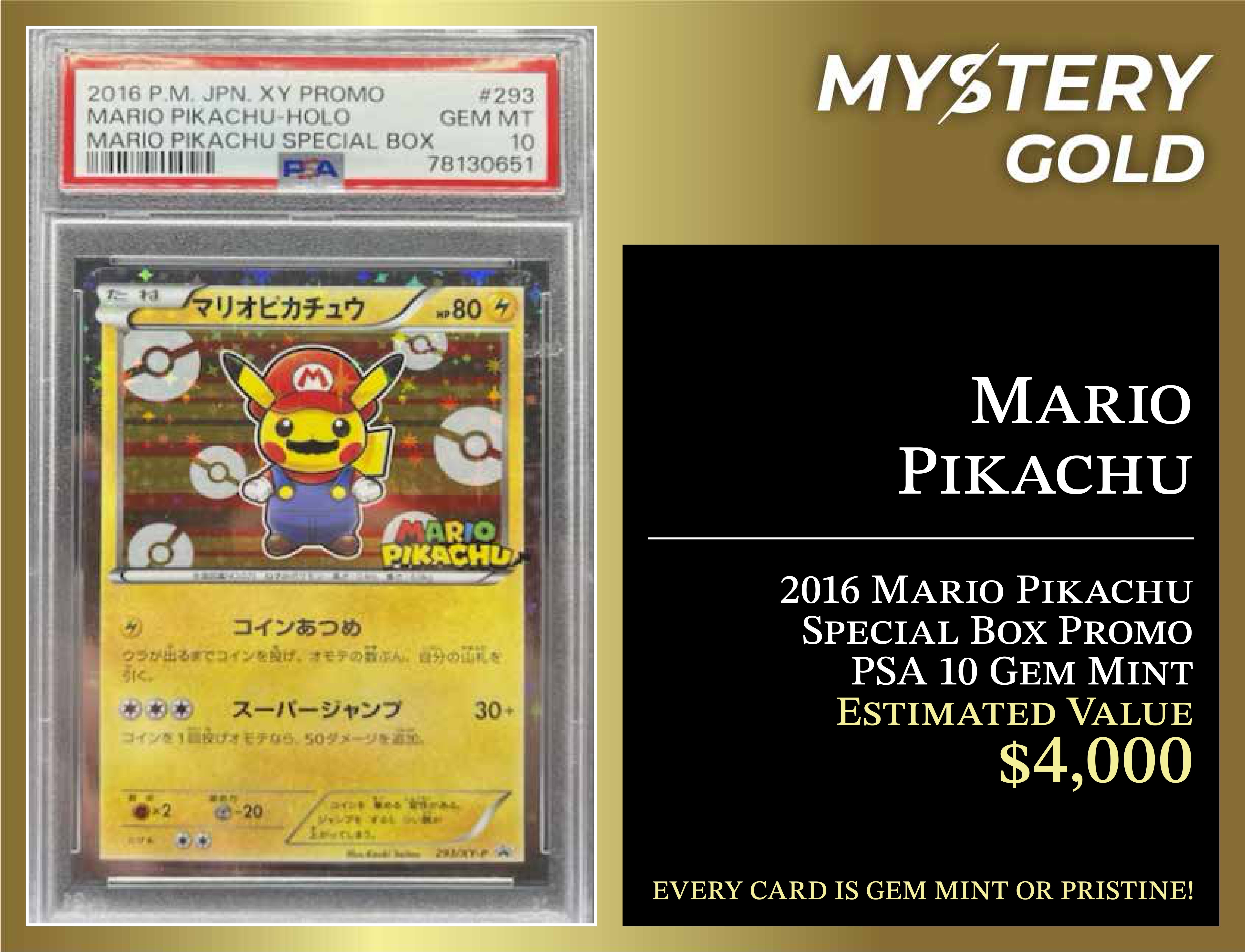 MYSTERY GOLD PRESENTS POKE GEMS SERIES 1 MYSTERY BOX POKEMON PACK - CONTAINS 1 PSA/BGS/CGC GEM MINT OR PRISTINE! at PristineAuction.com MYSTERY GOLD PRESENTS POKE GEMS SERIES 1 MYSTERY BOX POKEMON PACK - CONTAINS 1 PSA/BGS/CGC GEM MINT OR PRISTINE! at PristineAuction.com