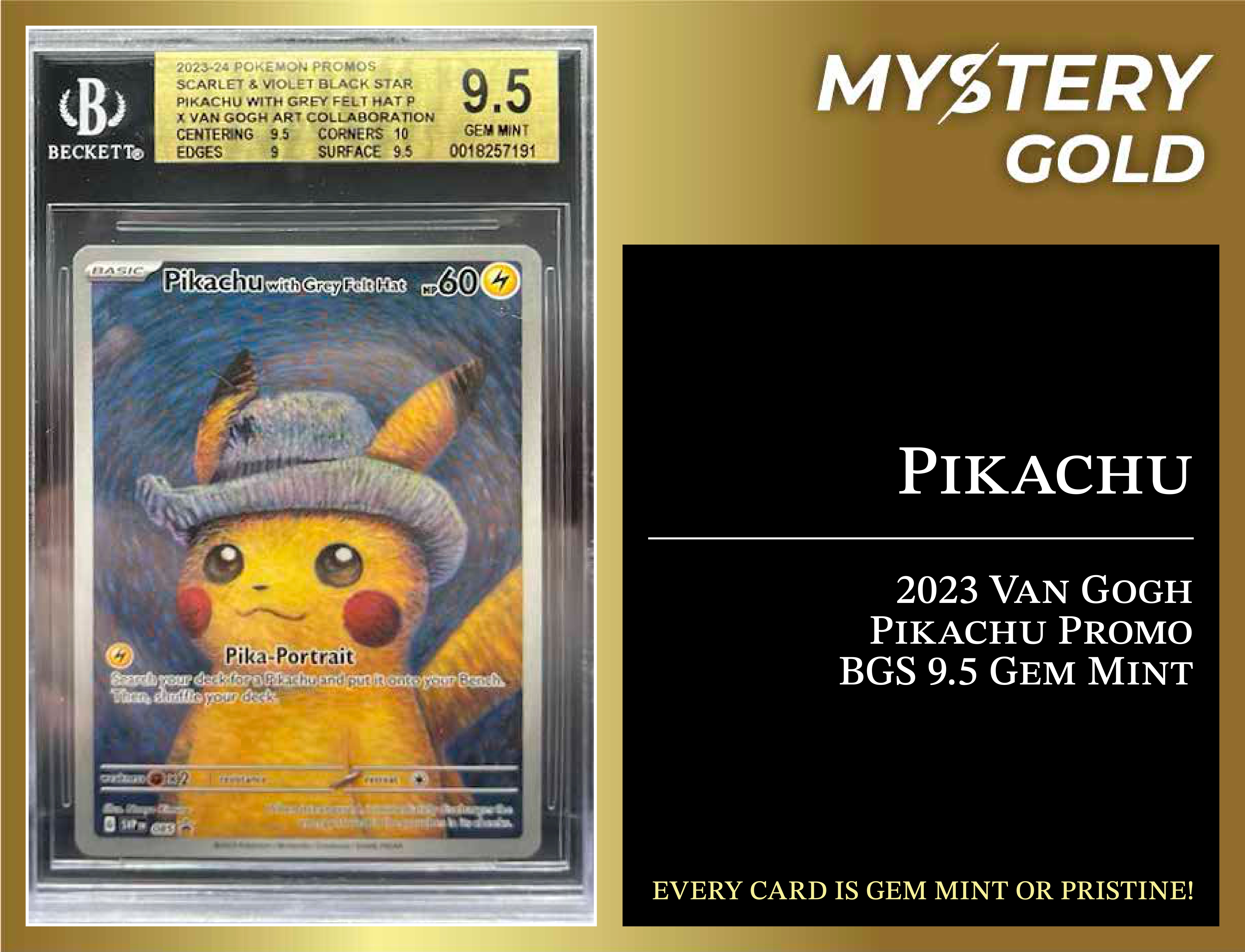MYSTERY GOLD PRESENTS POKE GEMS SERIES 1 MYSTERY BOX POKEMON PACK - CONTAINS 1 PSA/BGS/CGC GEM MINT OR PRISTINE! at PristineAuction.com MYSTERY GOLD PRESENTS POKE GEMS SERIES 1 MYSTERY BOX POKEMON PACK - CONTAINS 1 PSA/BGS/CGC GEM MINT OR PRISTINE! at PristineAuction.com