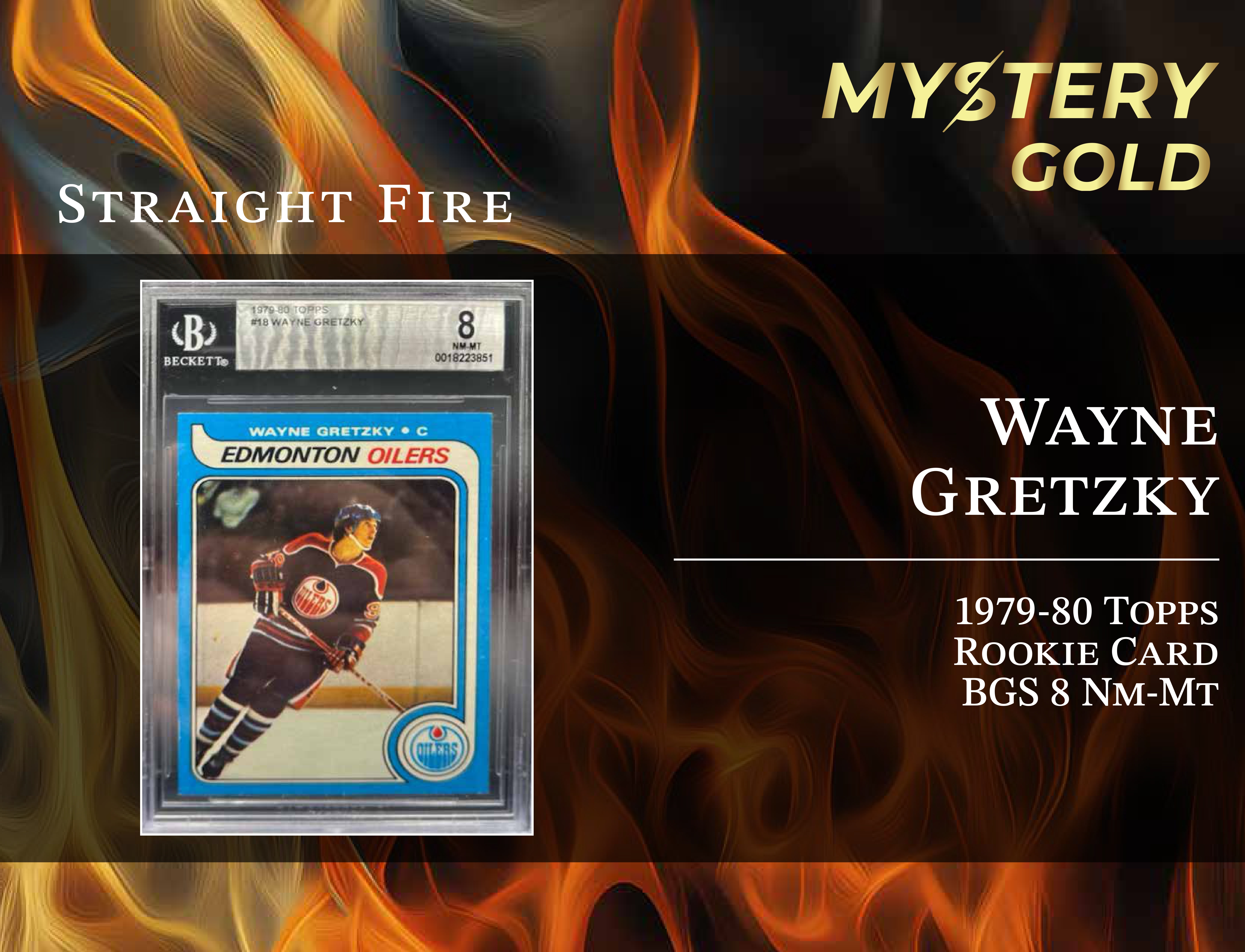 MYSTERY GOLD PRESENTS STRAIGHT FIRE MULTI-SPORT SERIES 1 MYSTERY BOX / PACK - CONTAINS 1 PSA/BGS/CGC/SGC GRADED CARD & 2 AUTO/RELIC CARDS PER PACK! at PristineAuction.com MYSTERY GOLD PRESENTS STRAIGHT FIRE MULTI-SPORT SERIES 1 MYSTERY BOX / PACK - CONTAINS 1 PSA/BGS/CGC/SGC GRADED CARD & 2 AUTO/RELIC CARDS PER PACK! at PristineAuction.com
