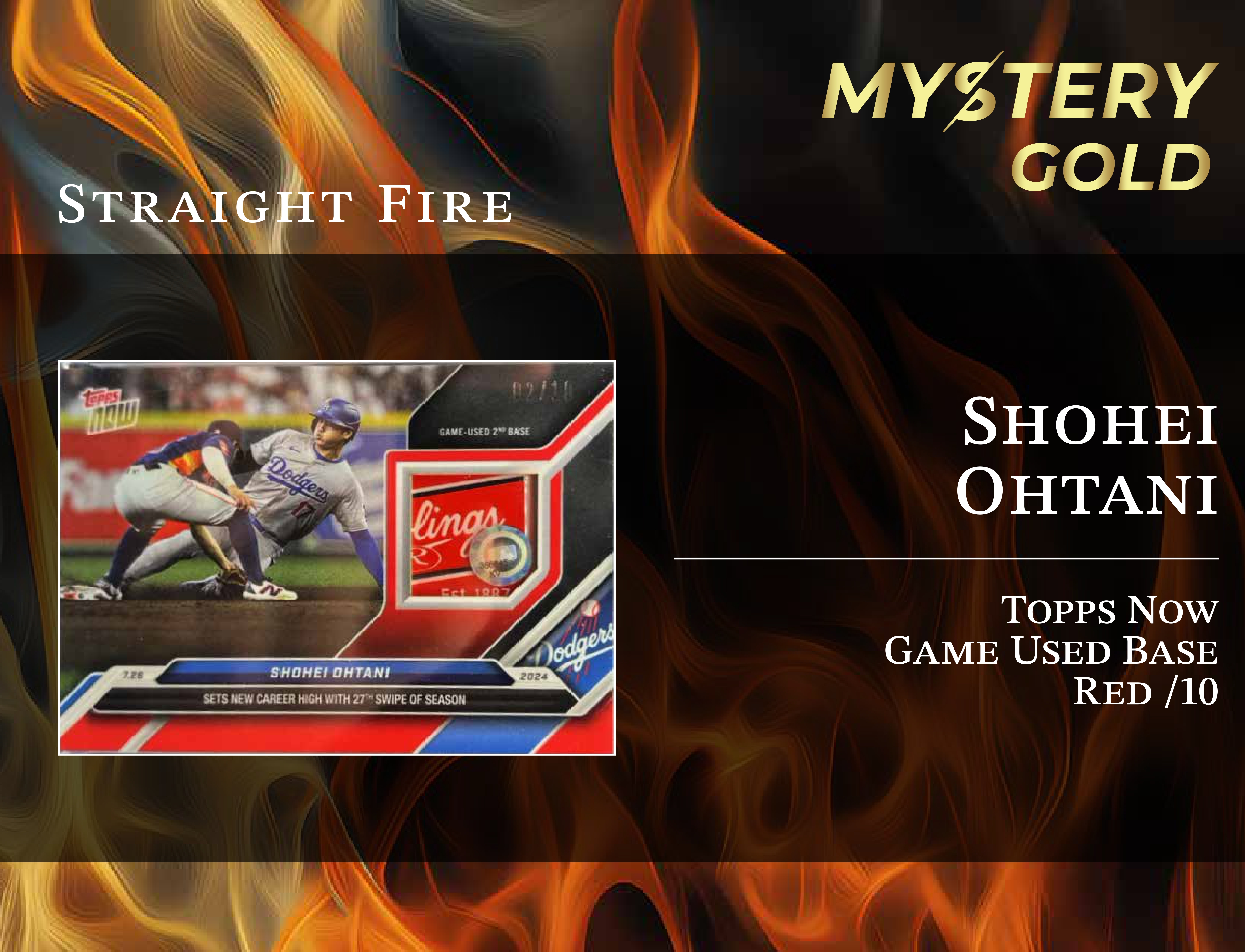 MYSTERY GOLD PRESENTS STRAIGHT FIRE MULTI-SPORT SERIES 1 MYSTERY BOX / PACK - CONTAINS 1 PSA/BGS/CGC/SGC GRADED CARD & 2 AUTO/RELIC CARDS PER PACK! at PristineAuction.com MYSTERY GOLD PRESENTS STRAIGHT FIRE MULTI-SPORT SERIES 1 MYSTERY BOX / PACK - CONTAINS 1 PSA/BGS/CGC/SGC GRADED CARD & 2 AUTO/RELIC CARDS PER PACK! at PristineAuction.com