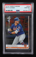 Pete Alonso 2019 Topps Chrome #204 RC (PSA 10) at PristineAuction.com