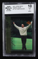 Tiger Woods 2001 Upper Deck Tiger's Tales #TT19 RC (BCCG 10) at PristineAuction.com