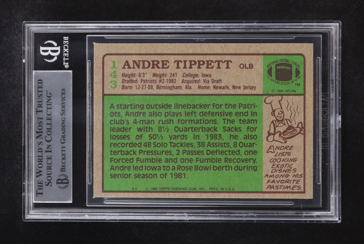 Andre Tippett Signed 1984 Topps #143 "HOF '08" (BGS) at PristineAuction.com Andre Tippett Signed 1984 Topps #143 "HOF '08" (BGS) at PristineAuction.com