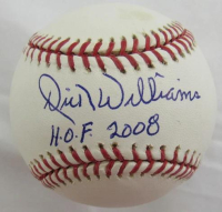 Dick Williams Signed OML Baseball Inscribed "H.O.F. 2008" (MLB) at PristineAuction.com