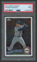 Freddie Freeman 2011 Topps Chrome #173 (PSA 9) at PristineAuction.com