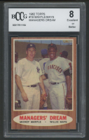 Mickey Mantle / Willie Mays 1962 Topps #18 Managers Dream (BCCG 8) at PristineAuction.com