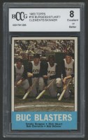 Smoky Burgess / Dick Stuart / Roberto Clemente / Bob Skinner 1963 Topps Buc Blasters #18 (BCCG 8) at PristineAuction.com