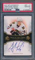 Jonathan Toews 2007-08 SP Authentic Sign of the Times #STJT (PSA 10) at PristineAuction.com