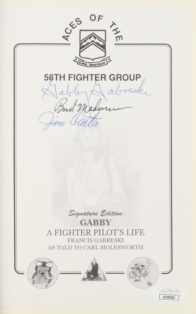 Gabby Grabeski, Walker Muhrin, & James Carter Signed "Gabby: A Fighter Pilot's Life" Hardcover Book (JSA) at PristineAuction.com Gabby Grabeski, Walker Muhrin, & James Carter Signed "Gabby: A Fighter Pilot's Life" Hardcover Book (JSA) at PristineAuction.com