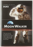 Charlie Duke Signed "Moon Walker" Hardcover Book (AIV) at PristineAuction.com