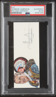 Vermont Garrison Signed 2x5 Cut (PSA) at PristineAuction.com
