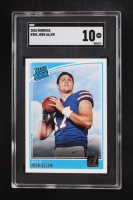 Josh Allen 2018 Donruss RR #304 RC (SGC 10) at PristineAuction.com