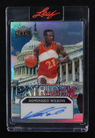 Dominique Wilkins 2025 Leaf Metal Independence Day Patriotic Autographs US Capitol Prismatic #PDW1 #1/1 at PristineAuction.com