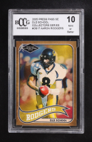 Aaron Rodgers 2005 Press Pass SE Old School Collectors Series #OS17 RC (BCCG 10) at PristineAuction.com