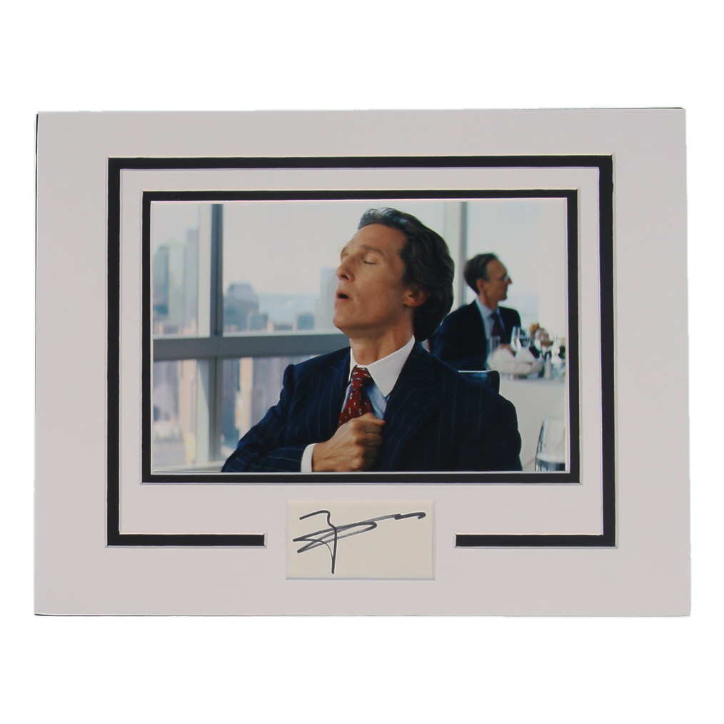 Matthew McConaughey Signed "The Wolf of Wall Street" 11x14 Custom Matted Cut Display (ACOA) at PristineAuction.com Matthew McConaughey Signed "The Wolf of Wall Street" 11x14 Custom Matted Cut Display (ACOA) at PristineAuction.com