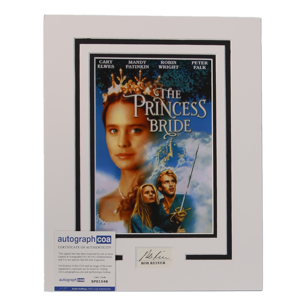 Rob Reiner Signed "The Princess Bride" 11x14 Custom Matted Cut Display (ACOA) at PristineAuction.com Rob Reiner Signed "The Princess Bride" 11x14 Custom Matted Cut Display (ACOA) at PristineAuction.com
