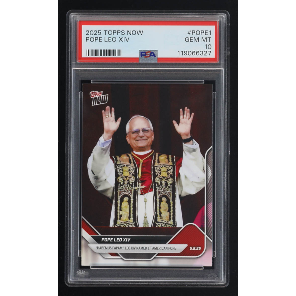 Pope Leo XIV 2025 Topps Now #POPE1 (PSA 10) at PristineAuction.com