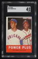 Ernie Banks / Hank Aaron 1963 Topps Power Plus #242 (SGC 4) at PristineAuction.com