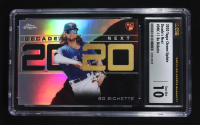 Bo Bichette 2020 Topps Chrome Update Decade's Next #DNC11 RC (CSG 10) at PristineAuction.com
