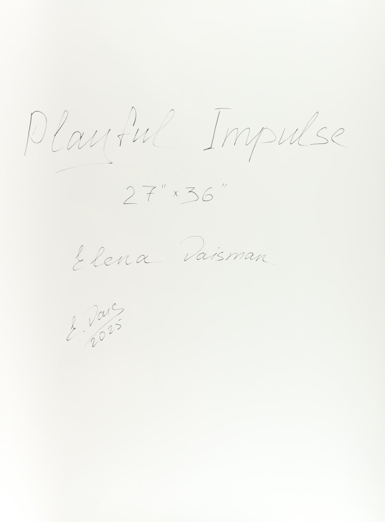 "Playful Impulse" 27x36 2025 Print by Elena Vaisman | Ele2Wais (Vaisman) at PristineAuction.com "Playful Impulse" 27x36 2025 Print by Elena Vaisman | Ele2Wais (Vaisman) at PristineAuction.com