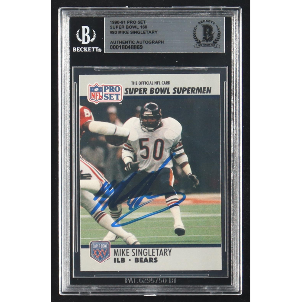 Mike Singletary Signed 1990-91 Pro Set Super Bowl 160 #93 (BGS) at PristineAuction.com Mike Singletary Signed 1990-91 Pro Set Super Bowl 160 #93 (BGS) at PristineAuction.com
