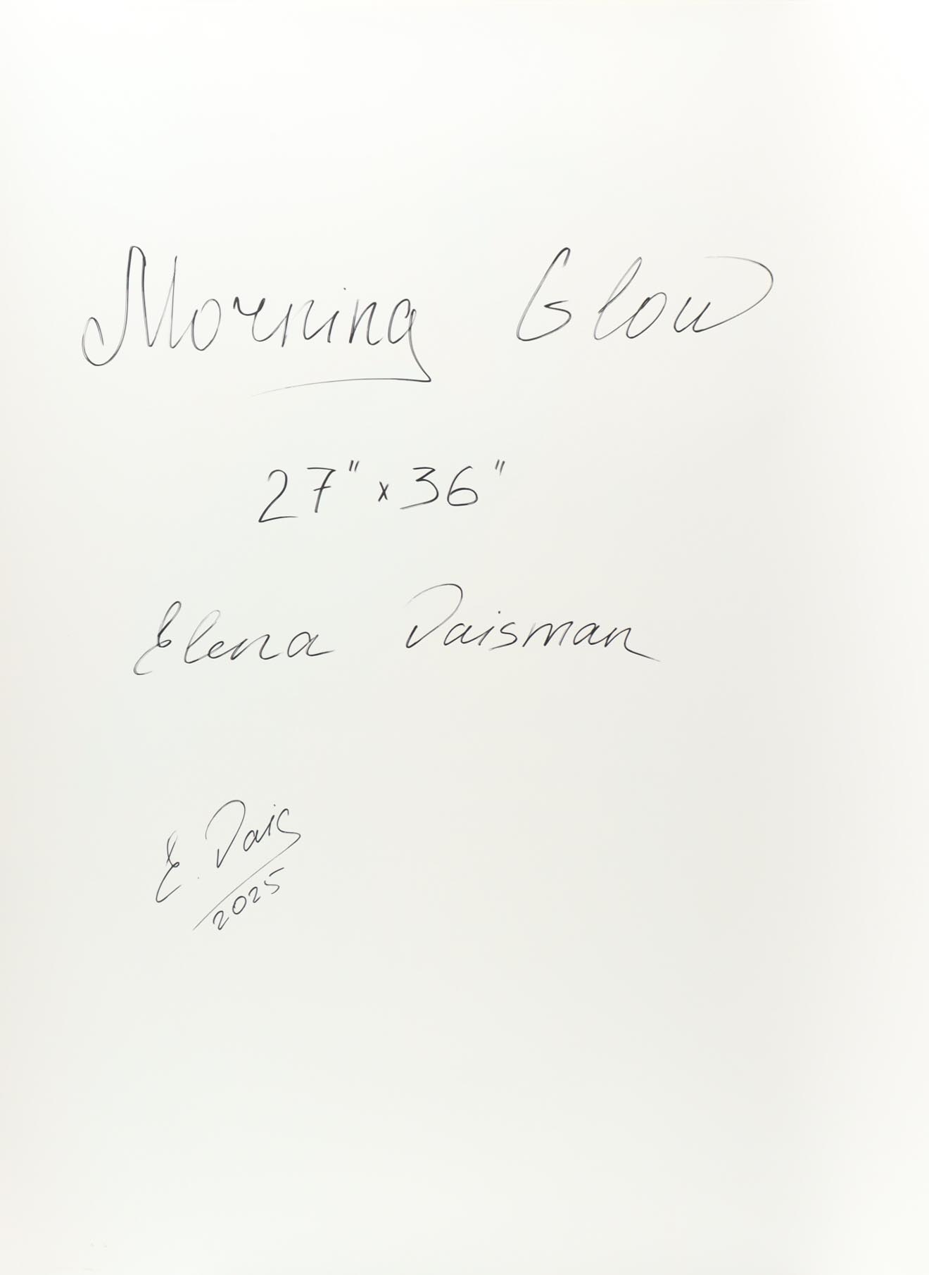 "Morning Glow" 27x36 2025 Print by Elena Vaisman | Ele2Wais (Vaisman) at PristineAuction.com "Morning Glow" 27x36 2025 Print by Elena Vaisman | Ele2Wais (Vaisman) at PristineAuction.com
