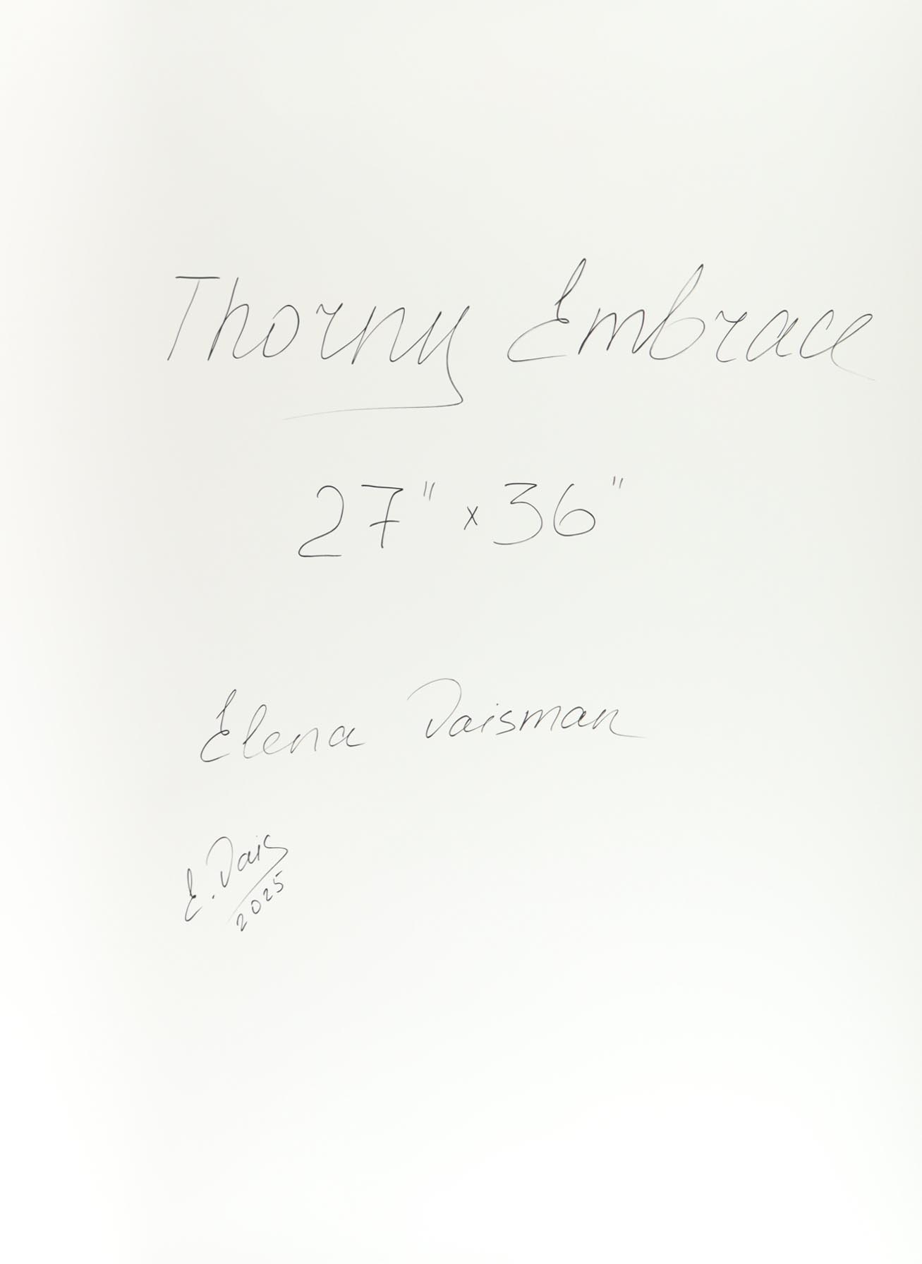 "Thorny Embrace" 27x36 2025 Print by Elena Vaisman | Ele2Wais (Vaisman) at PristineAuction.com "Thorny Embrace" 27x36 2025 Print by Elena Vaisman | Ele2Wais (Vaisman) at PristineAuction.com