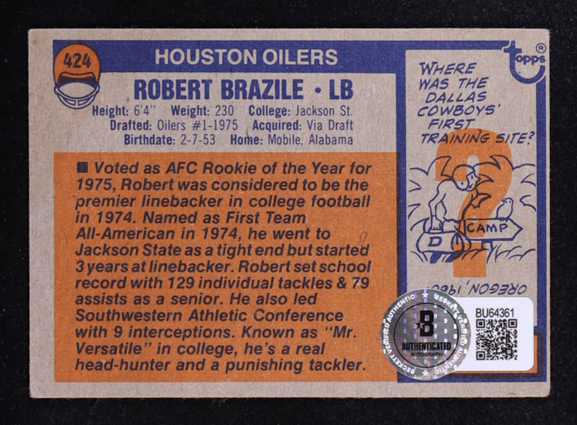Robert Brazile Signed 1976 Topps #424 RC Inscribed "HOF 18" (Beckett) at PristineAuction.com Robert Brazile Signed 1976 Topps #424 RC Inscribed "HOF 18" (Beckett) at PristineAuction.com