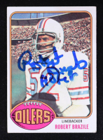 Robert Brazile Signed 1976 Topps #424 RC Inscribed "HOF 18" (Beckett) at PristineAuction.com