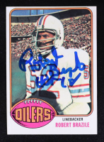 Robert Brazile Signed 1976 Topps #424 RC Inscribed "HOF 18" (Beckett) at PristineAuction.com
