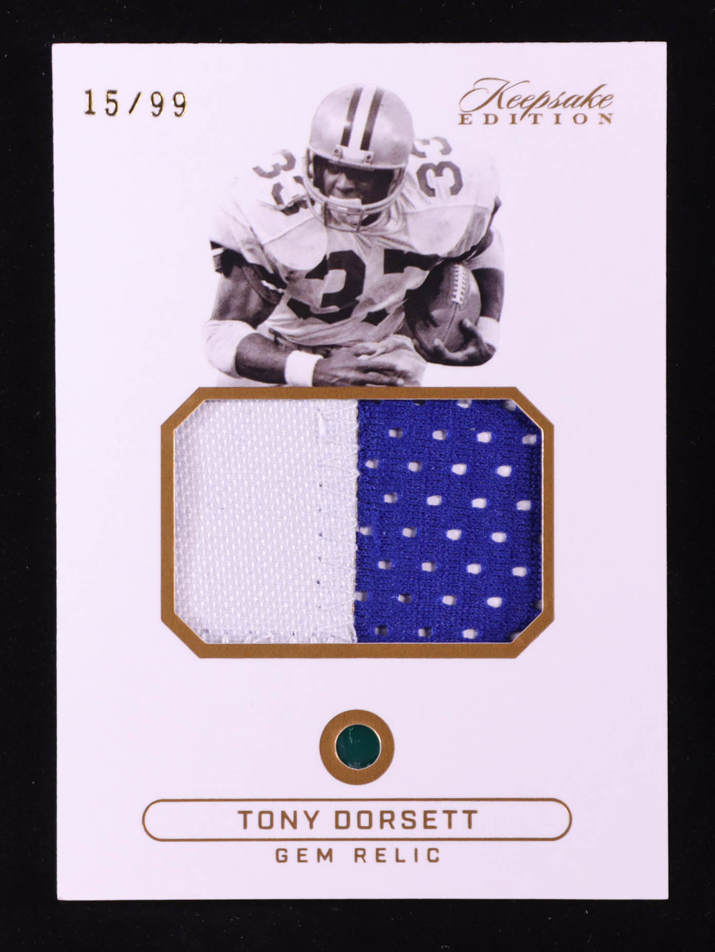 Tony Dorsett 2024 Keepsake Sports Edition Gem Relic Jersey #343 #15/99 at PristineAuction.com Tony Dorsett 2024 Keepsake Sports Edition Gem Relic Jersey #343 #15/99 at PristineAuction.com