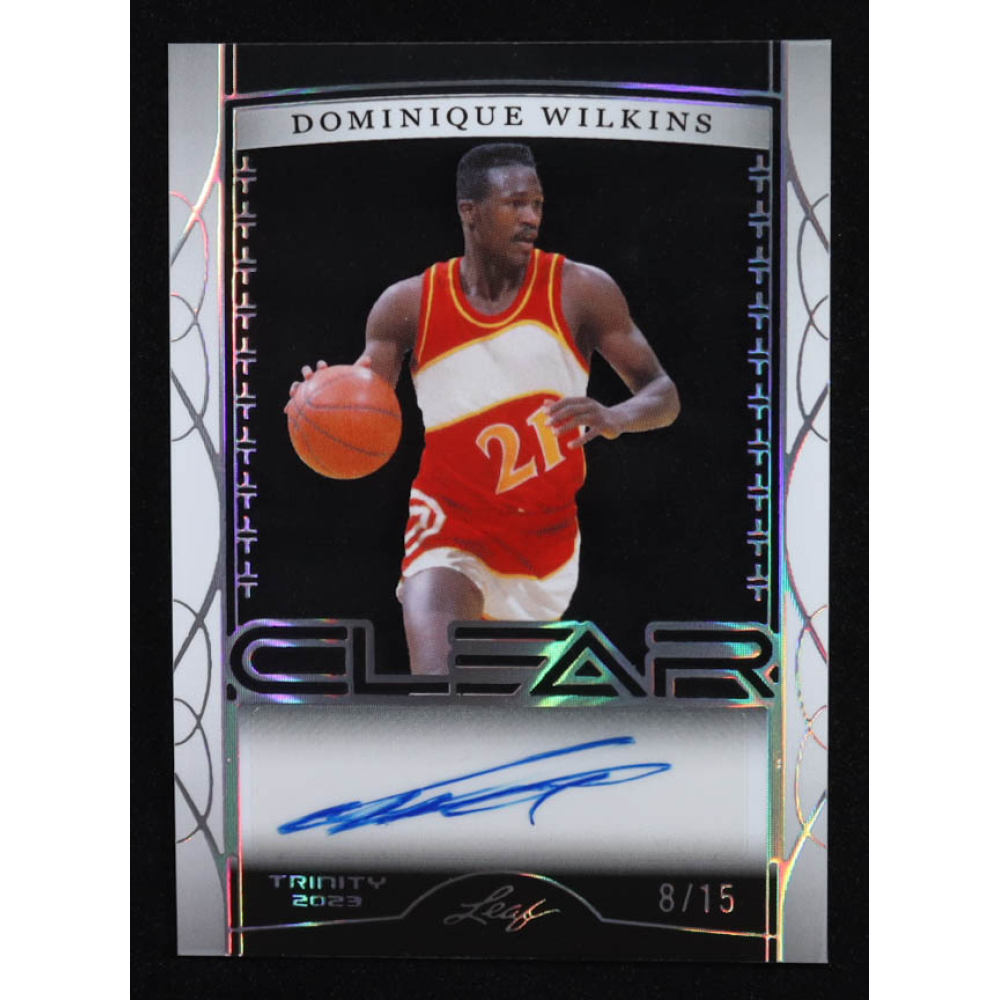 Dominique Wilkins 2023 Leaf Trinity Clear Autographs Silver #CA-DW1 #8/15 at PristineAuction.com