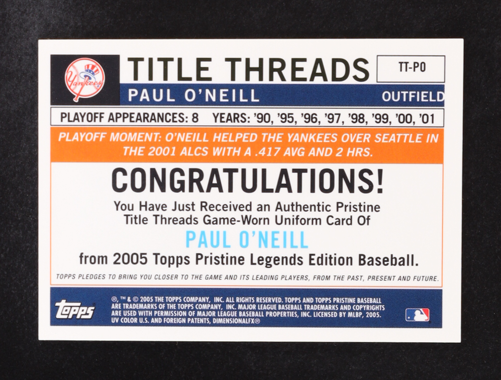 Paul O'Neill 2005 Topps Pristine Legends Title Threads Game Used Jersey 2000 World Series Champion #TT-PO at PristineAuction.com Paul O'Neill 2005 Topps Pristine Legends Title Threads Game Used Jersey 2000 World Series Champion #TT-PO at PristineAuction.com