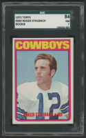 Roger Staubach 1972 Topps #200 RC (SGC 7) at PristineAuction.com