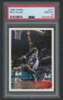 Ray Allen 1996 Topps #217 (PSA 10) at PristineAuction.com