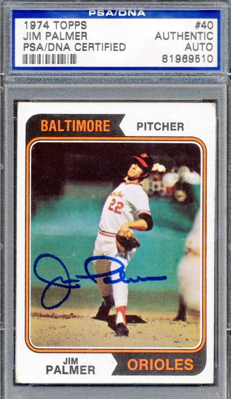 Jim Palmer Signed 1974 Topps #40 (PSA) at PristineAuction.com Jim Palmer Signed 1974 Topps #40 (PSA) at PristineAuction.com