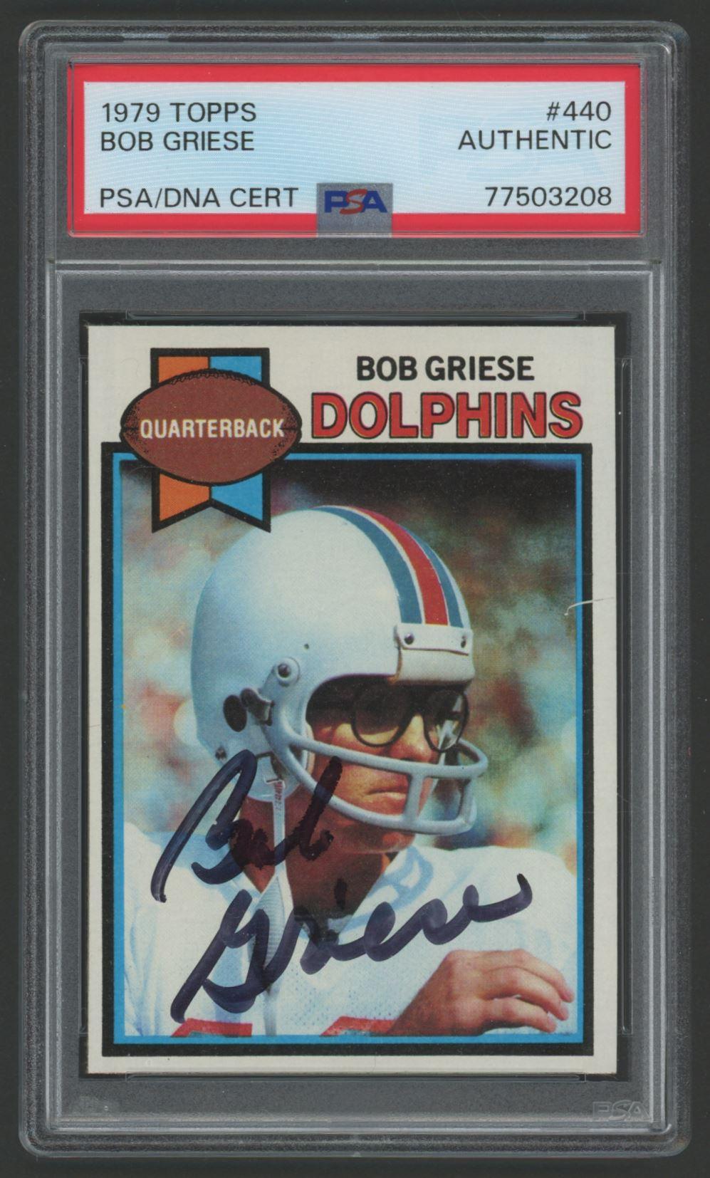 Bob Griese Signed 1979 Topps #440 (PSA) at PristineAuction.com Bob Griese Signed 1979 Topps #440 (PSA) at PristineAuction.com