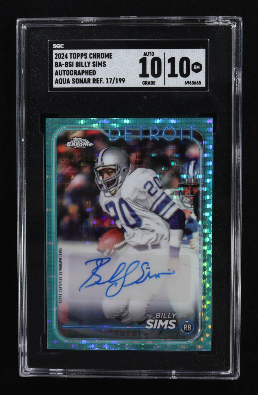 Billy Sims 2024 Topps Chrome Autographs Aqua Sonar Refractors #BABSI #17/199 (SGC 10 | Auto Grade 10) at PristineAuction.com Billy Sims 2024 Topps Chrome Autographs Aqua Sonar Refractors #BABSI #17/199 (SGC 10 | Auto Grade 10) at PristineAuction.com