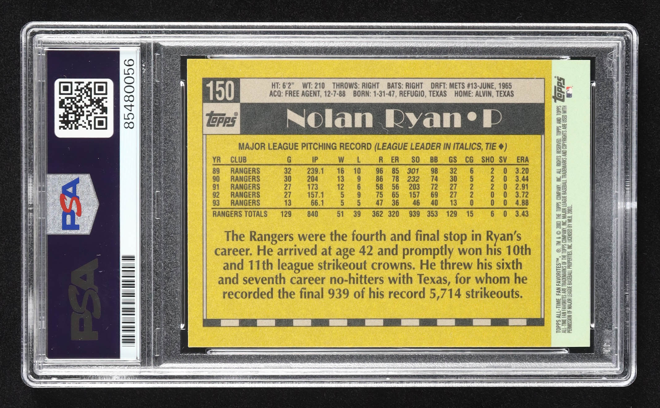 Nolan Ryan Signed 2003 Topps All-Time Fan Favorites #150 (PSA | Auto 10) at PristineAuction.com Nolan Ryan Signed 2003 Topps All-Time Fan Favorites #150 (PSA | Auto 10) at PristineAuction.com
