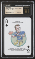 Tom Brady 2006 Hero Decks Michigan Football Heroes Eight of Spades Playing Card (CGC 10 | Pristine Black Label) at PristineAuction.com