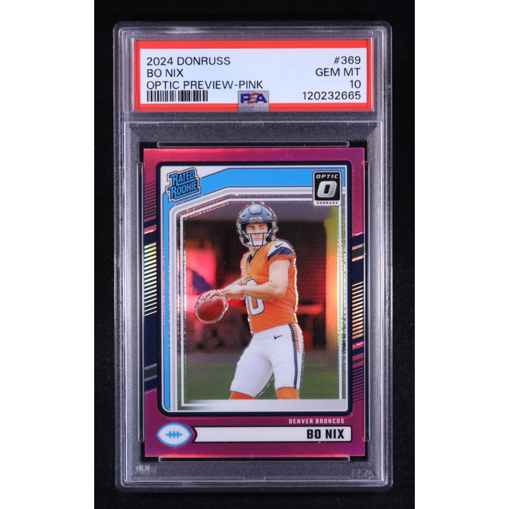 Bo Nix 2024 Donruss Optic Rated Rookies Preview Pink #369 RC (PSA 10) at PristineAuction.com