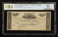1810s $1 Currency Note, Frankfort, Kentucky - The Frankfort Bank (PCGS About Unc 53) at PristineAuction.com