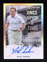 Nick Saban 2024 Leaf In The Game Used Once Upon a Time In Autographs Gold Holo #OUTNS1 #1/1 at PristineAuction.com