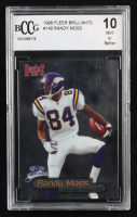 Randy Moss 1998 Fleer Brilliants #140 RC (BCCG 10) at PristineAuction.com